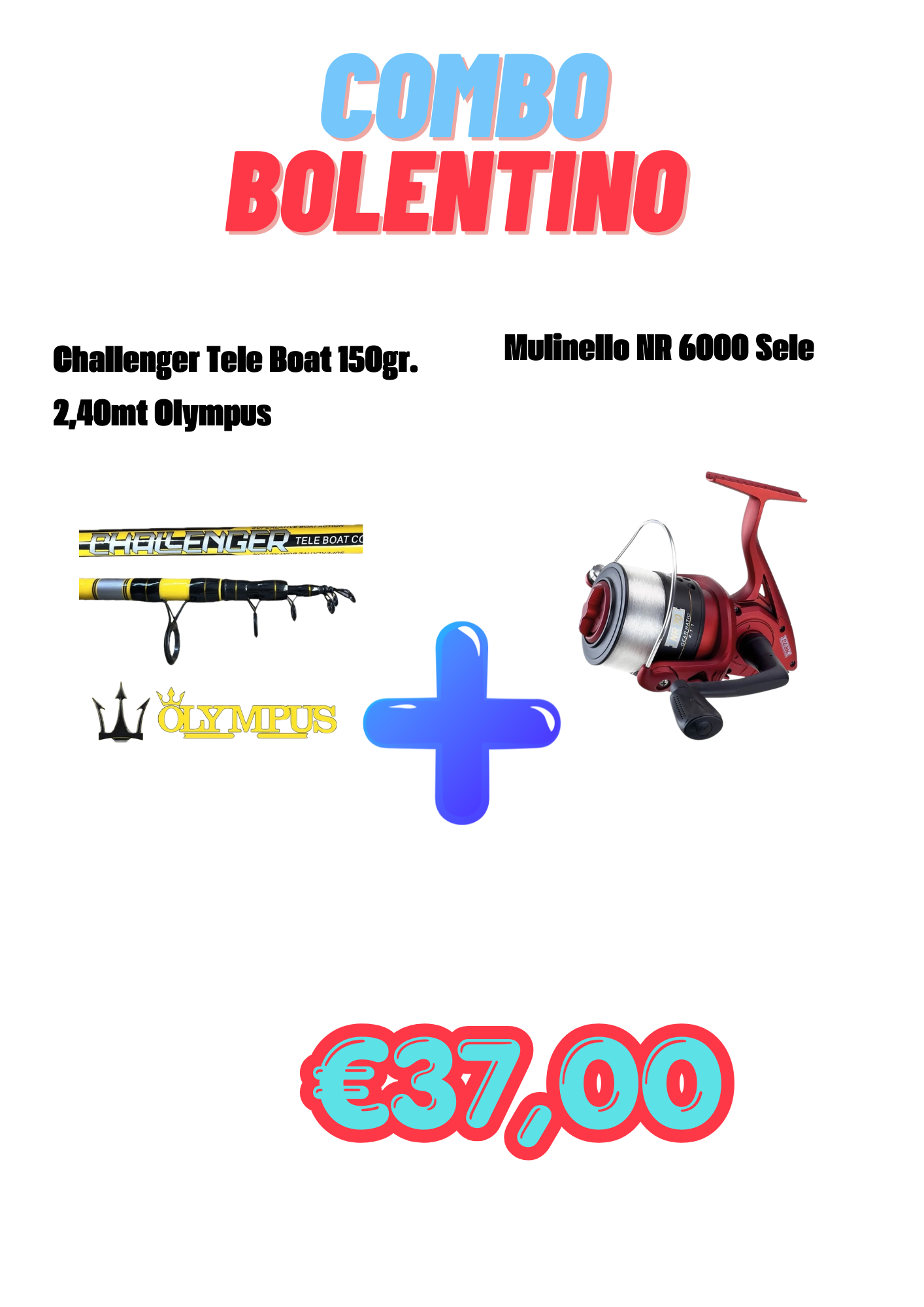 COMBO BOLENTINO CHALLENGER BOAT + NR 6000