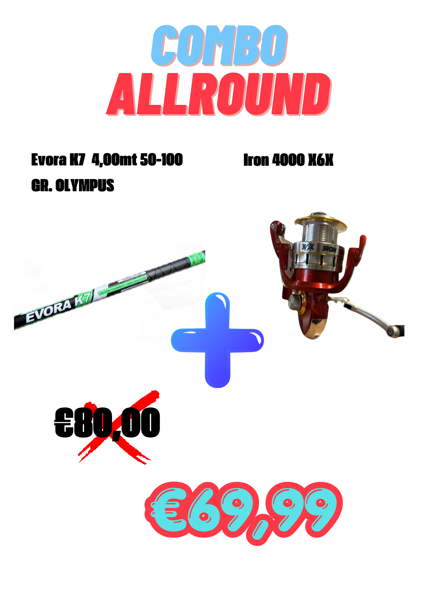 COMBO ALLROUND EVORA + IRON 4000