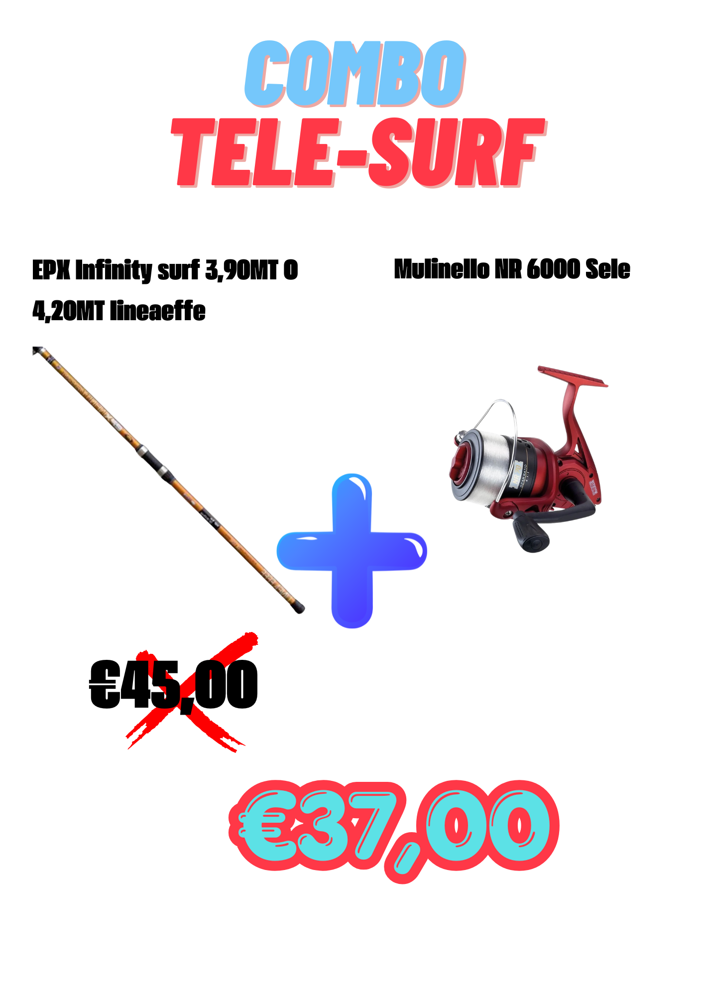 COMBO TELE SURF EPX INFINITY + NR 6000